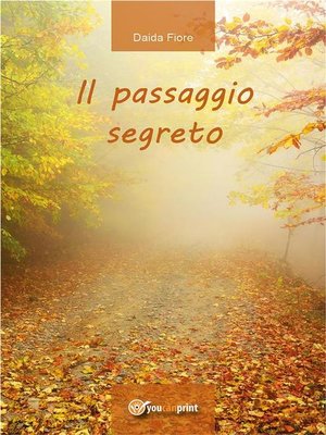 cover image of Il passaggio segreto